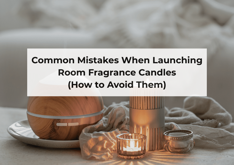 Common Room Fragrance Candle Mistakes Brands Should Avoid